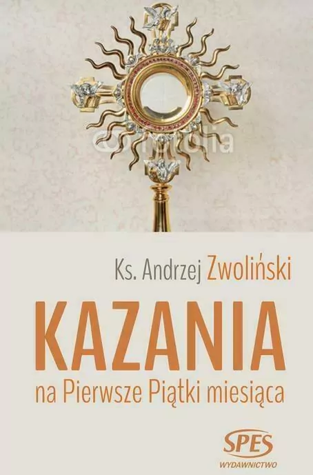 Kazania na Pierwsze Piątki miesiąca - tantis.pl