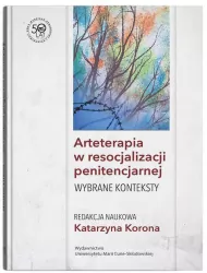 Arteterapia w resocjalizacji penitencjarnej