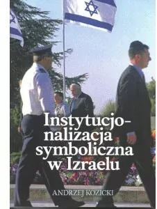 Instytucjonalizacja symboliczna w Izraelu - tantis.pl