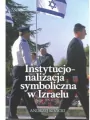 Instytucjonalizacja symboliczna w Izraelu - tantis.pl