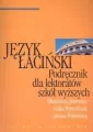 Język łaciński. Podręcznik dla lektoratów szkół wyższych - tantis.pl