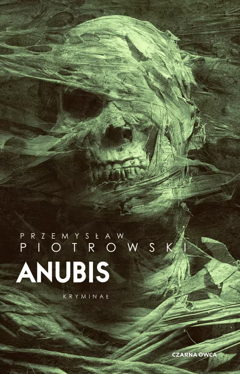 Anubis. Komisarz Igor Brudny. Tom 7 - tantis.pl
