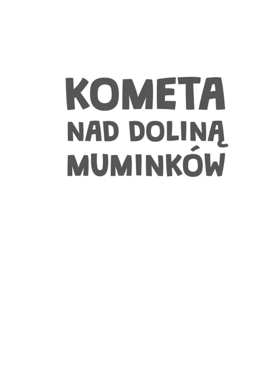 Kometa nad Doliną Muminków - tantis.pl