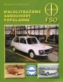 Małolitrażowe samochody popularne FSO - tantis.pl