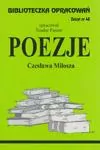Poezje Czesława Miłosza. Biblioteczka opracowań. Zeszyt nr 48 - tantis.pl