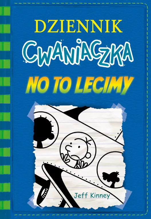No to lecimy. Dziennik Cwaniaczka. Tom 12 - tantis.pl