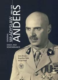 General Władysław Anders 1892-1970 - tantis.pl