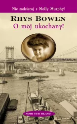 O mój ukochany! Molly Murphy. Tom 5