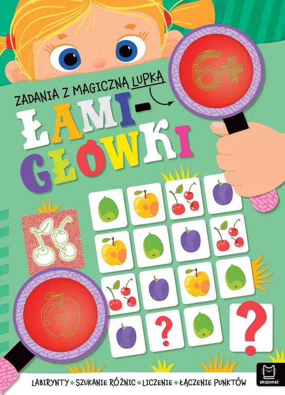 Zadania z magiczną lupką. ŁAMIGŁÓWKI 6+ - tantis.pl