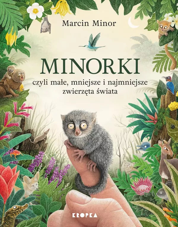 Minorki, czyli małe, mniejsze i najmniejsze stworzenia świata - tantis.pl