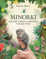 Minorki, czyli małe, mniejsze i najmniejsze stworzenia świata - tantis.pl