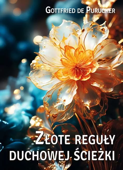 Złote reguły duchowej ścieżki - tantis.pl