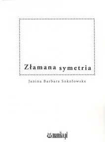 Złamana symetria