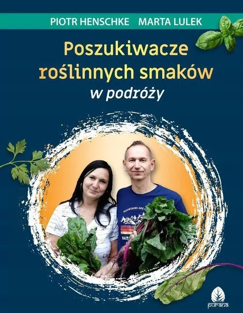 Poszukiwacze roślinnych smaków w podróży - tantis.pl