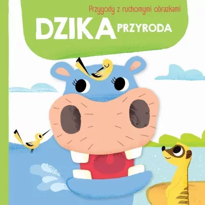 Przygody z ruchomymi obrazkami: Dzika przyroda