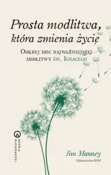 Prosta modlitwa, która zmienia życie