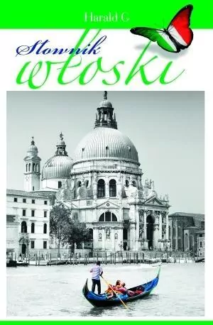 Słownik włoski. Włosko-polski, polsko-włoski - tantis.pl