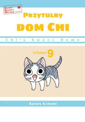 Chi’s Sweet Home. Przytulny dom Chi. Tom 9