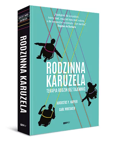 Rodzinna karuzela. Terapia rodzin bez tajemnic - tantis.pl