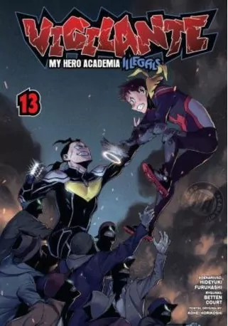 Vigilante. My Hero Academia. Illegals. Tom 13 - tantis.pl