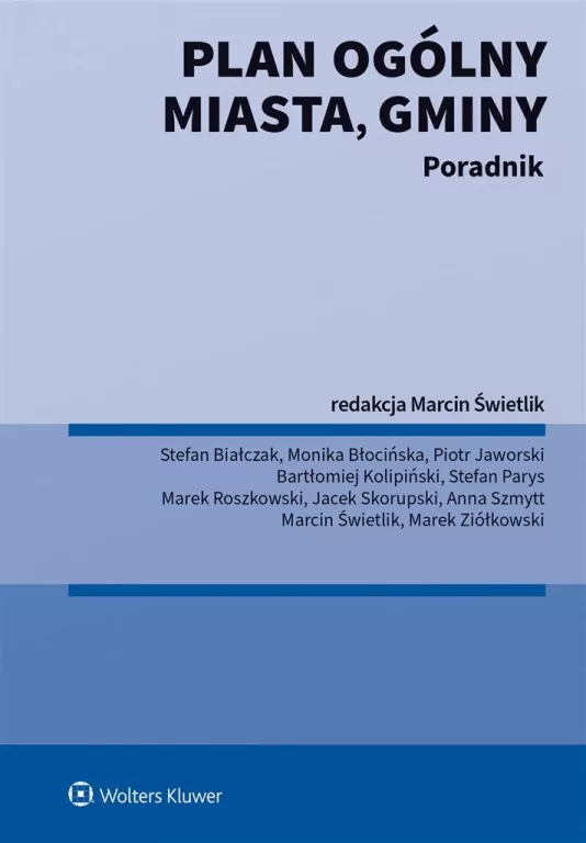 Plan ogólny miasta, gminy. Poradnik - tantis.pl