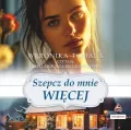 Szepcz do mnie więcej audiobook - tantis.pl