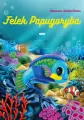 Felek Papugoryba - tantis.pl