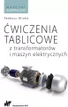 Ćwiczenia tablicowe z transformatorów i maszyn elektrycznych - tantis.pl
