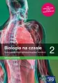 Biologia na czasie 2. Podręcznik dla liceum ogólnokształcącego i technikum. Zakres podstawowy - tantis.pl
