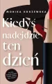 Kiedyś nadejdzie ten dzień. Maria. Tom 1 - tantis.pl