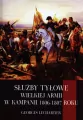 Służby tyłowe Wielkiej Armii w kampanii 1806-1807 - tantis.pl