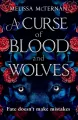 A Curse of Blood and Wolves. Book 1 - tantis.pl