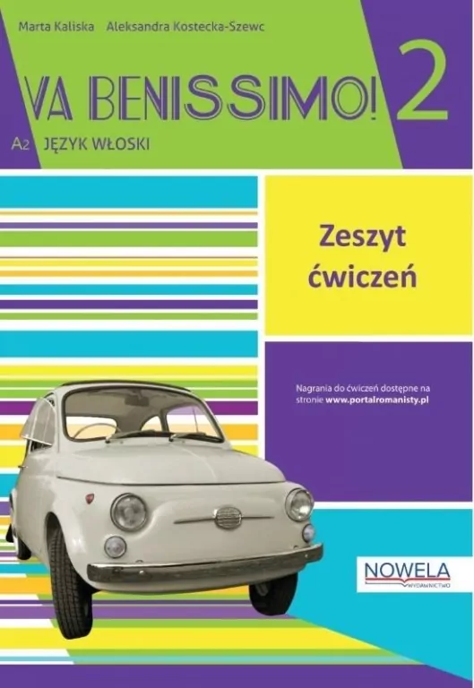Va Benissimo! Ćwiczenia 2. A2. Język włoski - tantis.pl