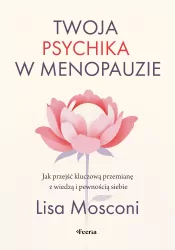 Twoja psychika w menopauzie