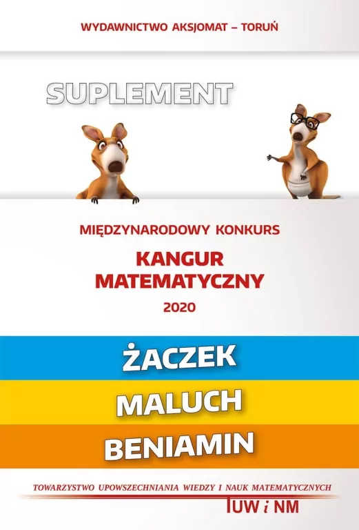 Kangur matematyczny. Żaczek. Maluch. Bieniamin. Suplement - tantis.pl