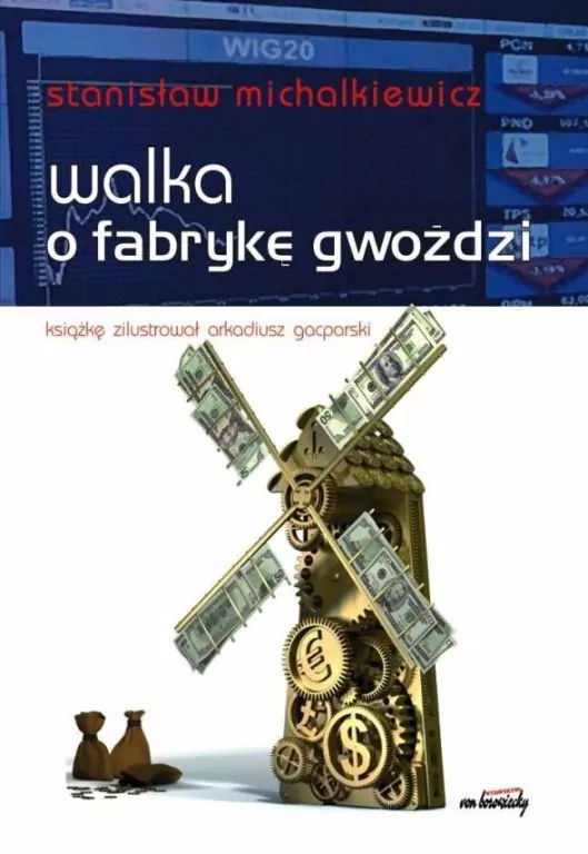 Walka o fabrykę gwoździ - tantis.pl