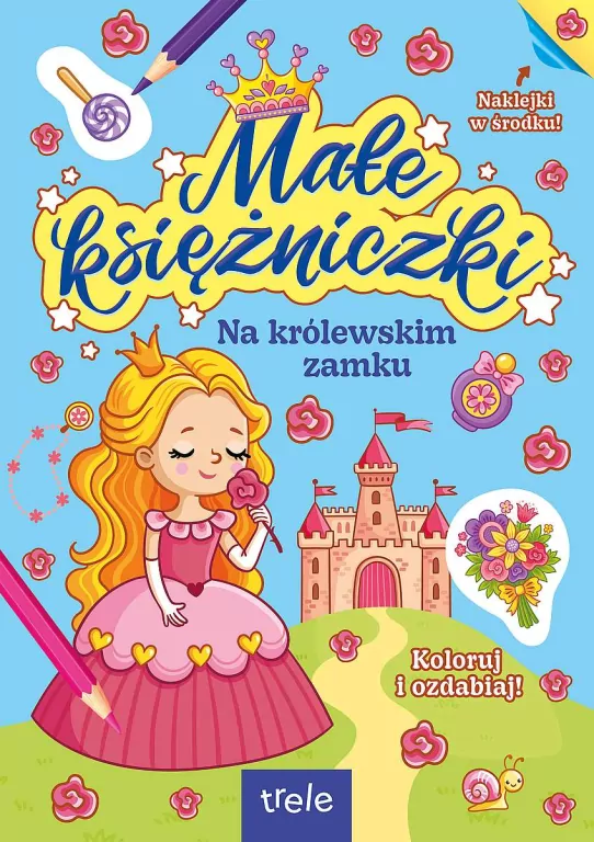 Na królewskim zamku. Małe księżniczki - tantis.pl
