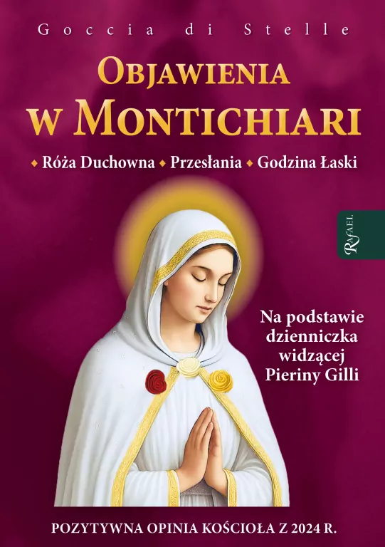 Objawienia w Montichiari. Róża duchowna... - tantis.pl