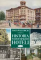Historia warszawskich hoteli - tantis.pl