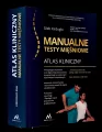 Manualne testy mięśniowe. Atlas kliniczny - tantis.pl