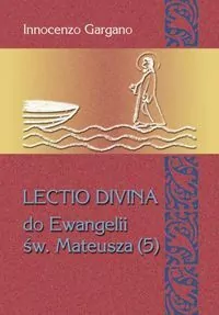 Lectio Divina do Ewangelii św. Mateusza (5) - tantis.pl