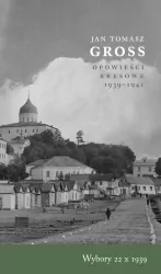 Opowieści kresowe 1939–1941. Wybory 22 X 1939