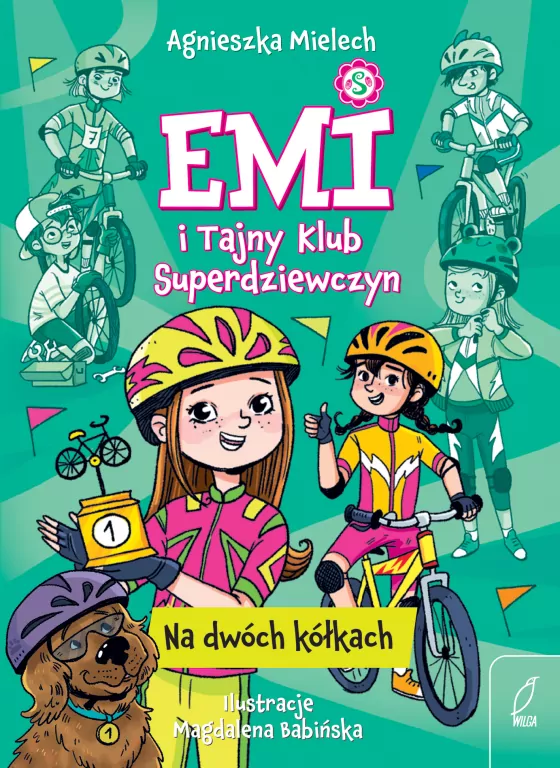 Na dwóch kółkach. Emi i Tajny Klub Superdziewczyn. Tom 15 wyd. 2026 - tantis.pl