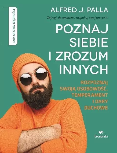 Poznaj siebie i zrozum innych - Alfred J. Palla - tantis.pl