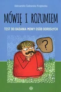 Mówię i rozumiem. Test do badania mowy dorosłych - tantis.pl