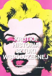 Krótka historia sztuki współczesnej
