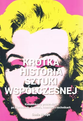 Krótka historia sztuki współczesnej