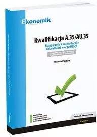 Kwalifikacja A.35/AU.3. Ekonomik - tantis.pl