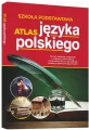 Atlas języka polskiego. Szkoła podstawowa - tantis.pl