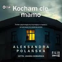 Kocham cię, mamo. Audiobook